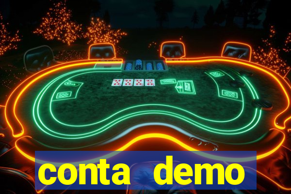 conta demo plataforma slots