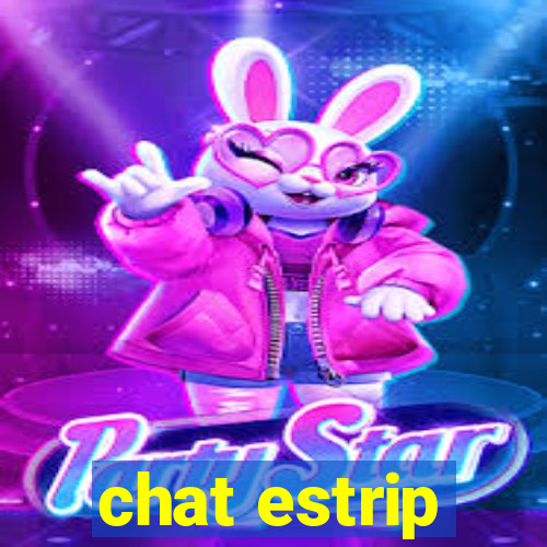 chat estrip