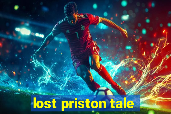 lost priston tale