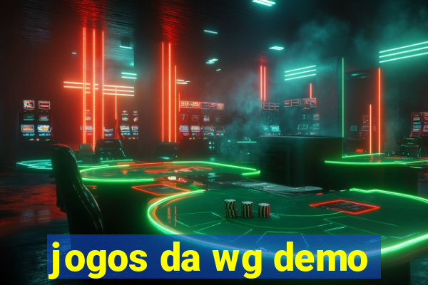 jogos da wg demo