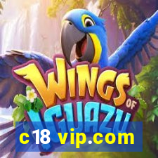 c18 vip.com