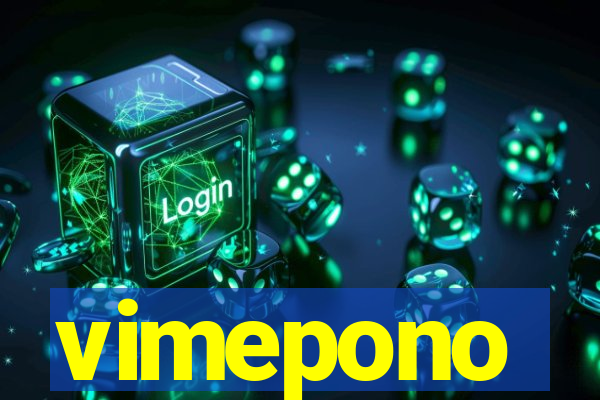 vimepono