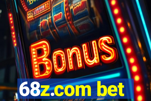 68z.com bet