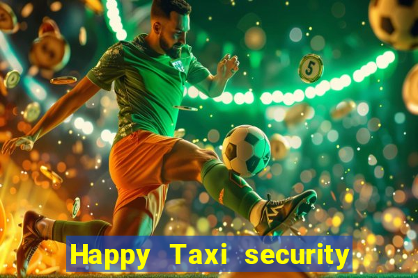 Happy Taxi security password road road 96