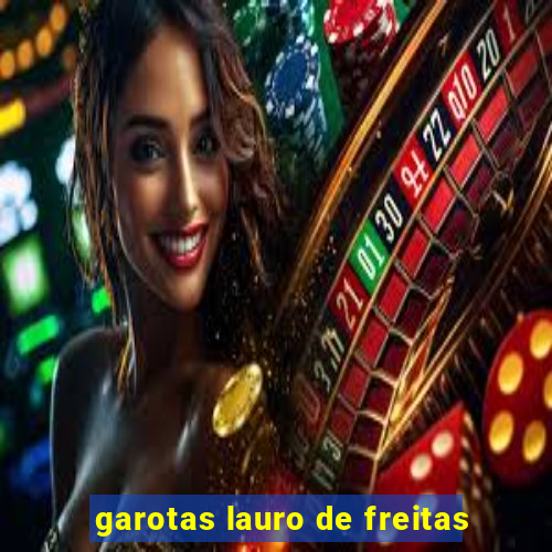 garotas lauro de freitas