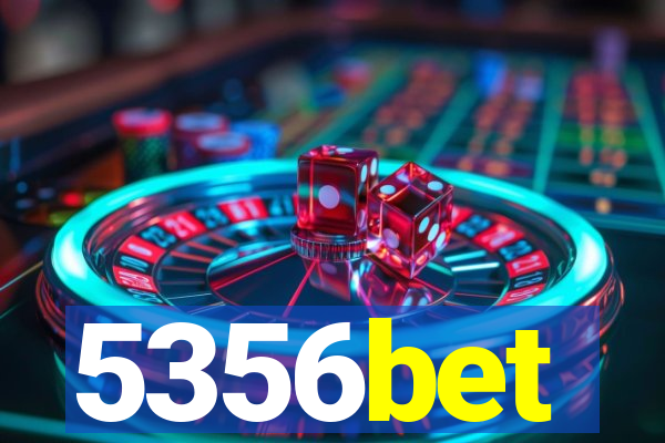 5356bet