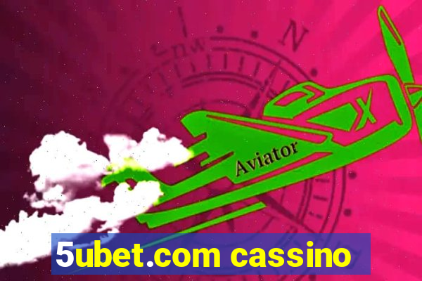 5ubet.com cassino