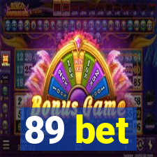 89 bet