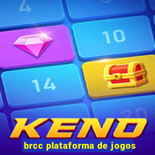 brcc plataforma de jogos