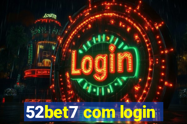 52bet7 com login