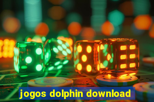 jogos dolphin download