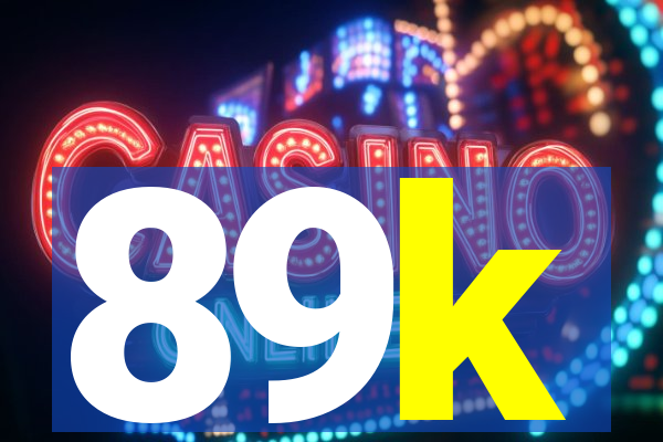 89k