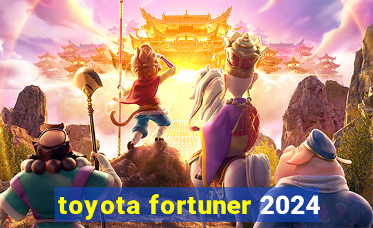 toyota fortuner 2024