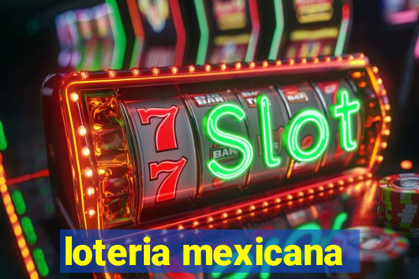 loteria mexicana