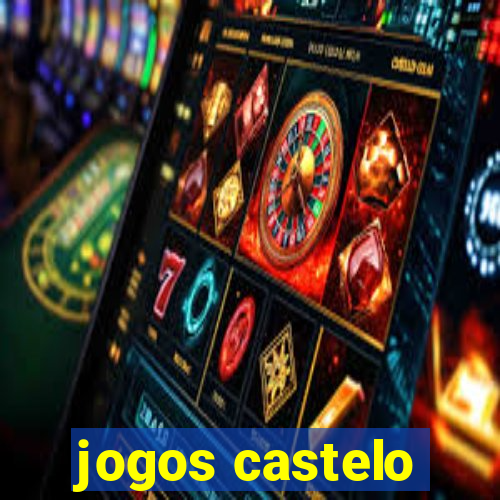 jogos castelo