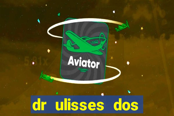 dr ulisses dos santos ortopedista