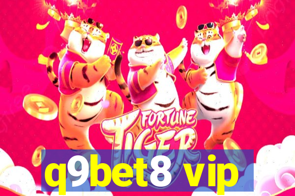 q9bet8 vip