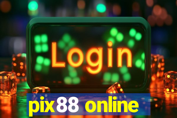 pix88 online