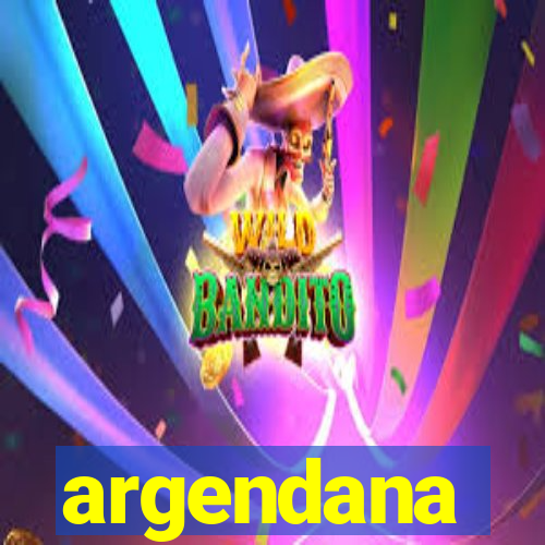 argendana