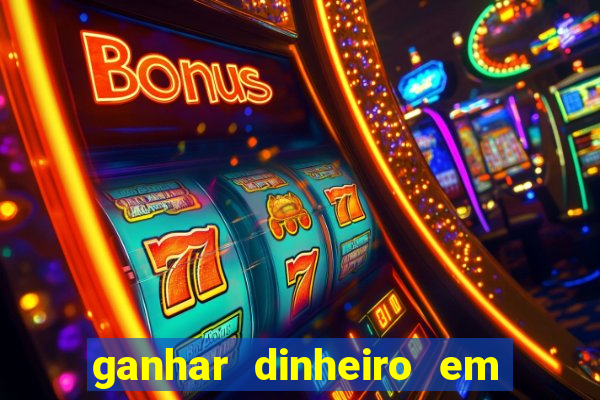 ganhar dinheiro em dolar jogando