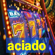 aciado