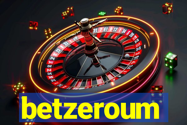 betzeroum