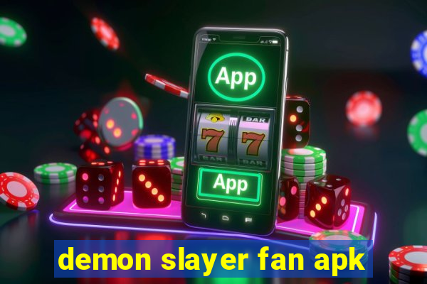 demon slayer fan apk