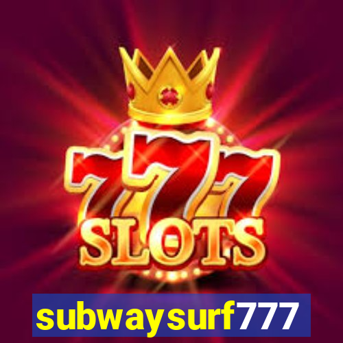 subwaysurf777