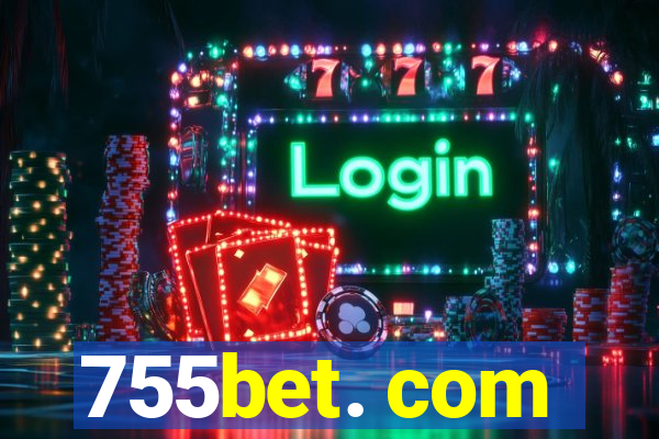 755bet. com