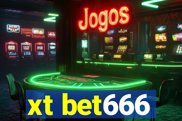 xt bet666