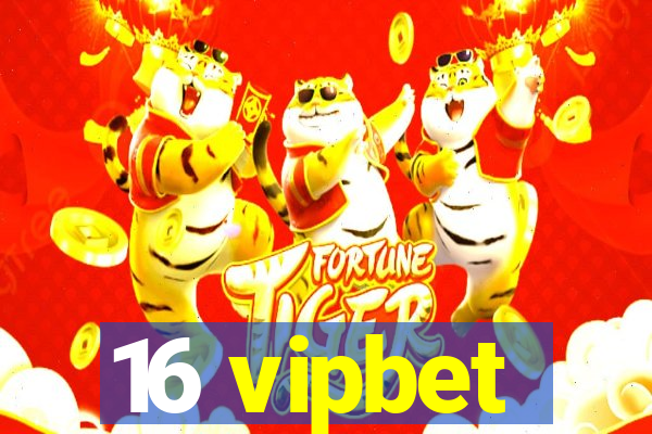 16 vipbet