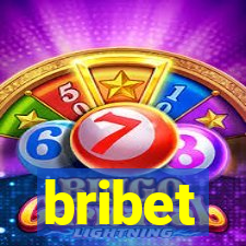 bribet