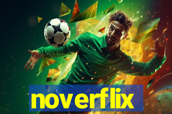 noverflix