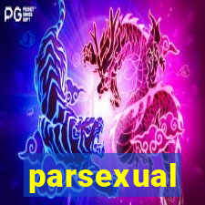 parsexual