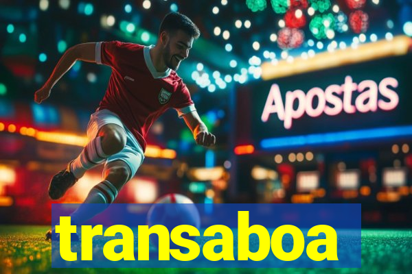 transaboa